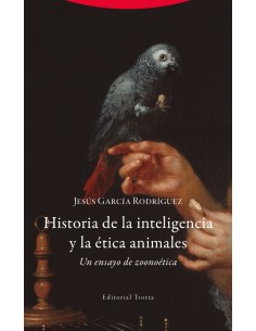 Historia de la inteligencia y la etica animales