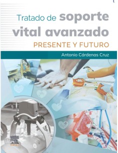 TRATADO DE SOPORTE VITAL AVANZADO PRESENTE Y FUTURO