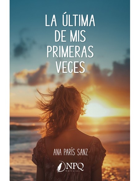 La ultima de mis primeras veces