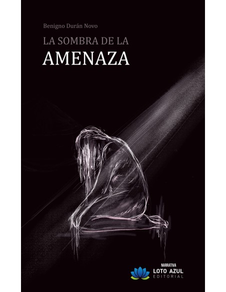 La sombra de la amenaza