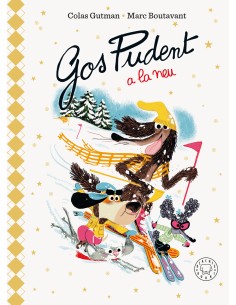 Gos Pudent a la neu Edicio Deluxe