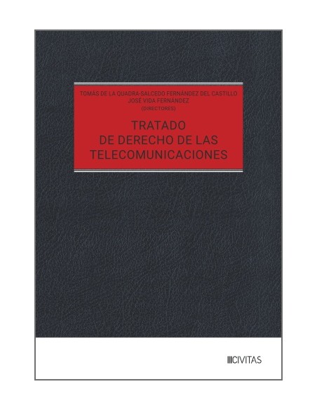 TRATADO DE DERECHO DE LAS TELECOMUNICACIONES