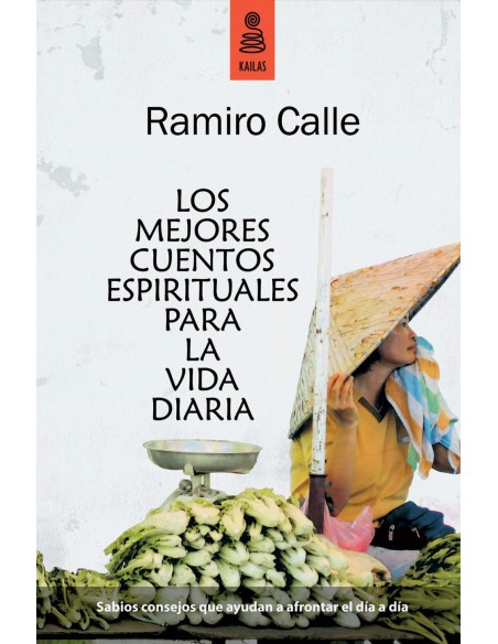 Los mejores cuentos espirituales para la vida diaria