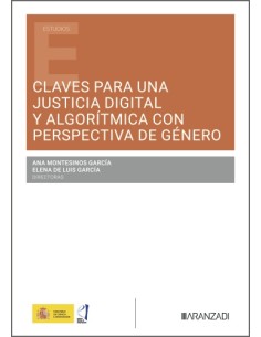 CLAVES PARA UNA JUSTICIA DIGITAL Y ALGORITMICA CON PERSPECTIVA DE GENERO