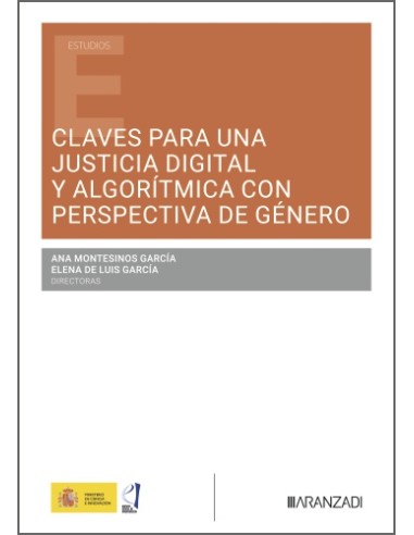 CLAVES PARA UNA JUSTICIA DIGITAL Y ALGORITMICA CON PERSPECTIVA DE GENERO