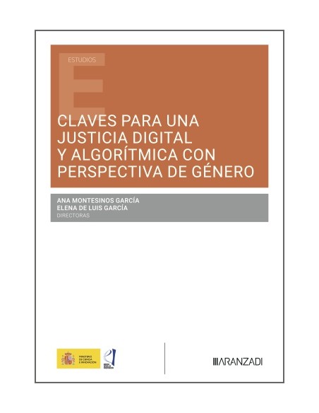 CLAVES PARA UNA JUSTICIA DIGITAL Y ALGORITMICA CON PERSPECTIVA DE GENERO