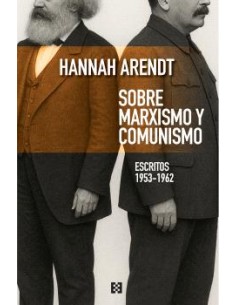 SOBRE MARXISMO Y COMUNISMO
