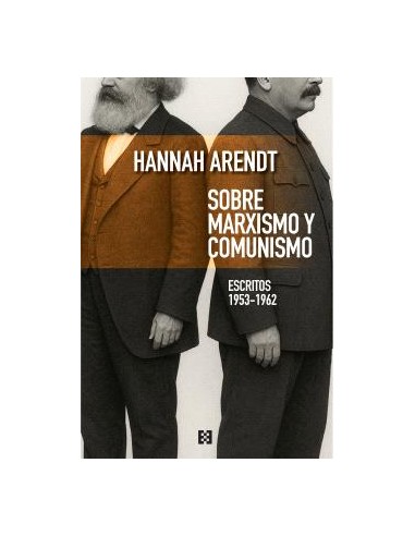 SOBRE MARXISMO Y COMUNISMO