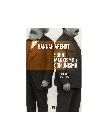 SOBRE MARXISMO Y COMUNISMO