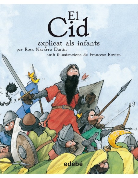 El cid explicat als infants
