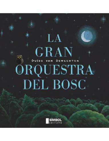 La gran orquesta del bosc