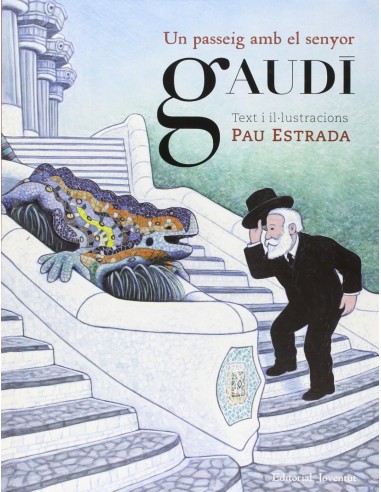Un paseo con el senor Gaudi
