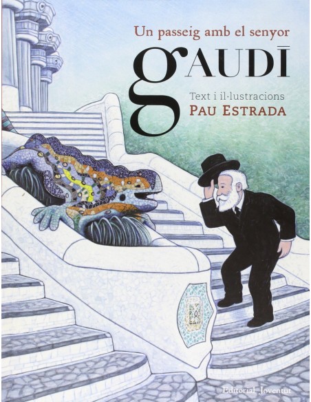 Un paseo con el senor Gaudi