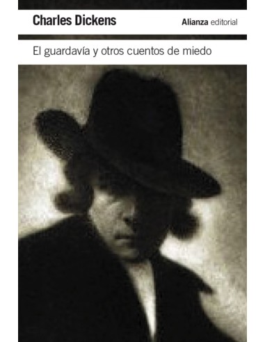 El guardavia y otros cuentos de miedo