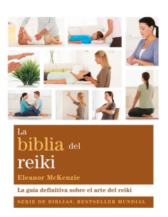 La biblia del Reiki