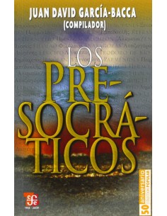 Los presocraticos Jenofanes Parmenides Empedocles Refranero clasico griego Heraclito Almeon