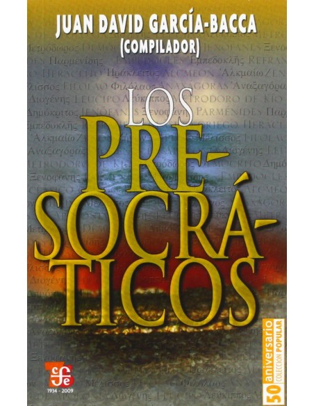 Los presocraticos Jenofanes Parmenides Empedocles Refranero clasico griego Heraclito Almeon