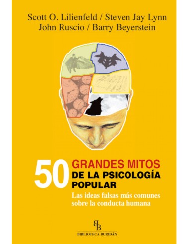 50 grandes mitos de la psicologia popular