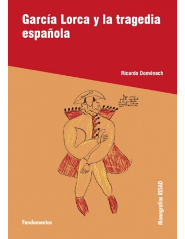 GARCiA LORCA Y LA TRAGEDIA ESPAnOLA