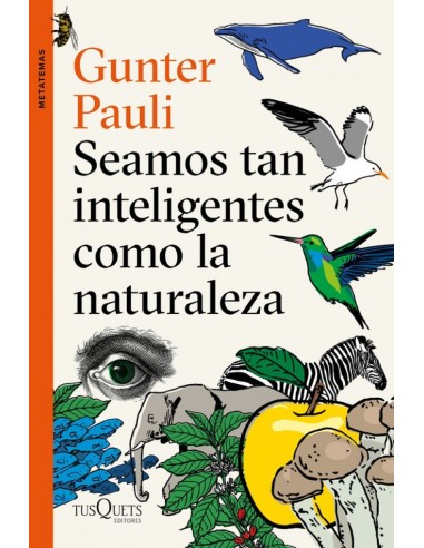SEAMOS TAN INTELIGENTES COMO LA NATURALEZA