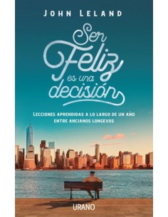 SER FELIZ ES UNA DECISION