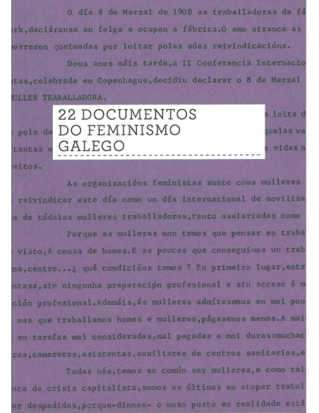 22 DOCUMENTOS DO FEMINISMO GALEGO