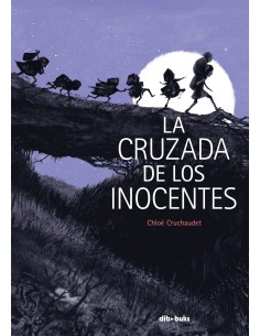 LA CRUZADA DE LOS INOCENTES