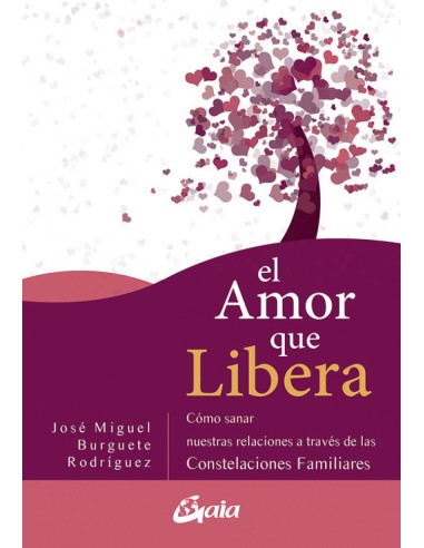 EL AMOR QUE LIBERA