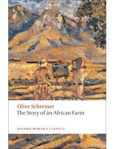 Oxford Worlds Classics The Story of an African Farm