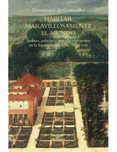 Habitar maravillosamente el mundo