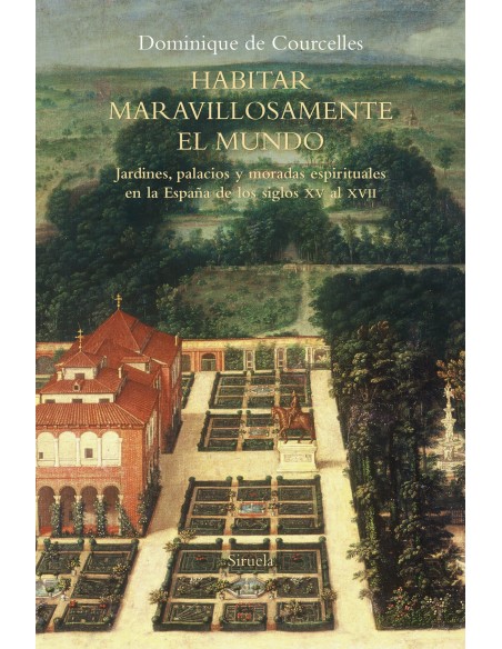 Habitar maravillosamente el mundo