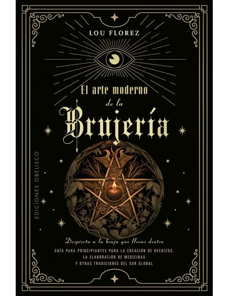 El arte moderno de la brujeria