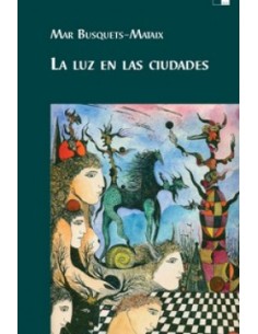 LA LUZ EN LAS CIUDADES