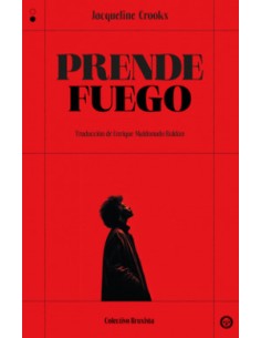 Prende fuego