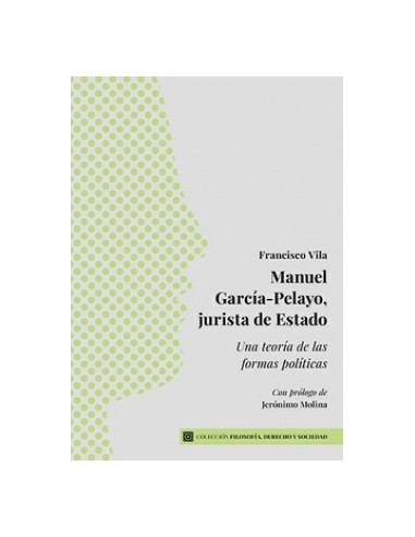 MANUEL GARCIA PELAYO JURISTA DE ESTADO