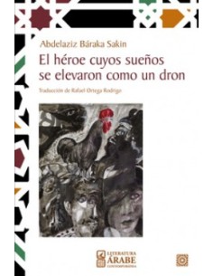 EL HEROE CUYOS SUENOS SE ELEVARON COMO UN DRON