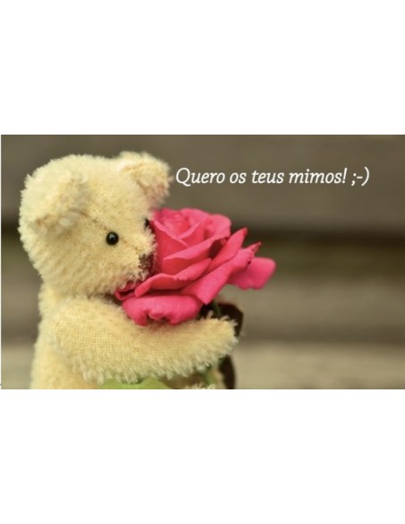 Postal Quero os teus mimos