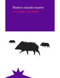 Nuestro mundo muerto