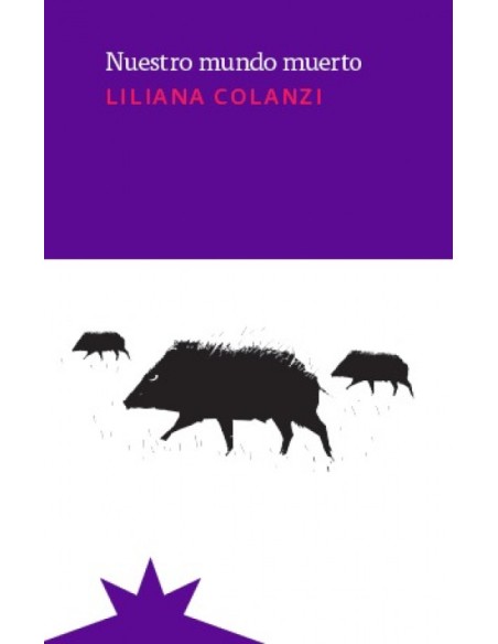 Nuestro mundo muerto