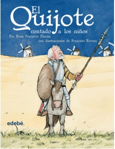 El Quijote contado a los ninos version escolar para EP
