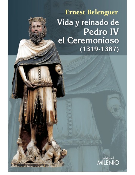 Vida y reinado de Pedro IV el ceremonioso