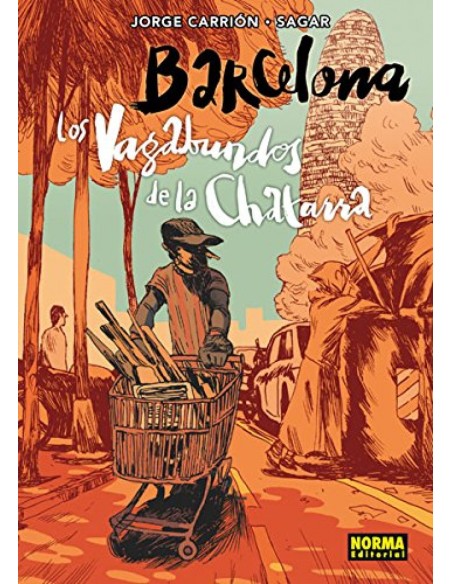 Barcelona Vagabundos De La Chatarra