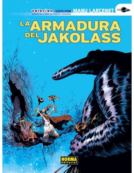 Valerian Visto Por Larcenet La armadura del Jakolass