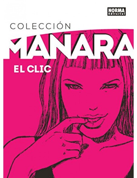 Coleccion Manara 1 El Clic Integral