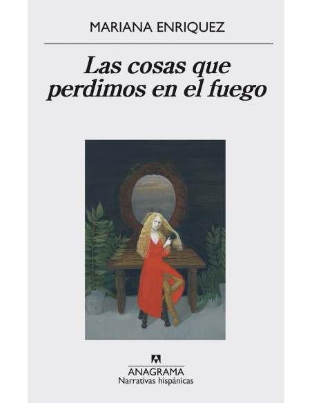 Las cosas que perdimos en el fuego