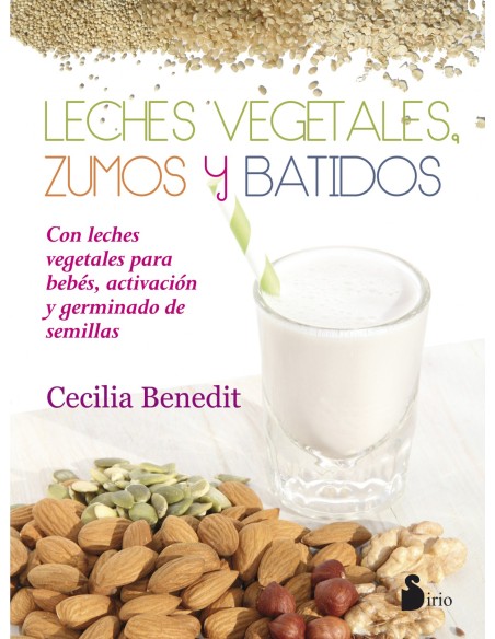 Leches vegetales zumos y batidos