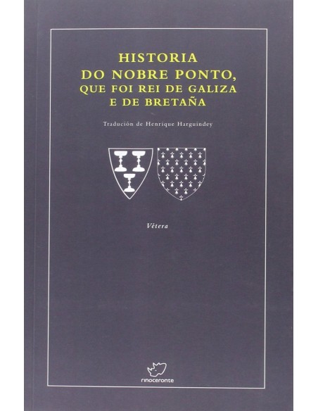 Historia nobre ponto que foi rei de galiza e bretana