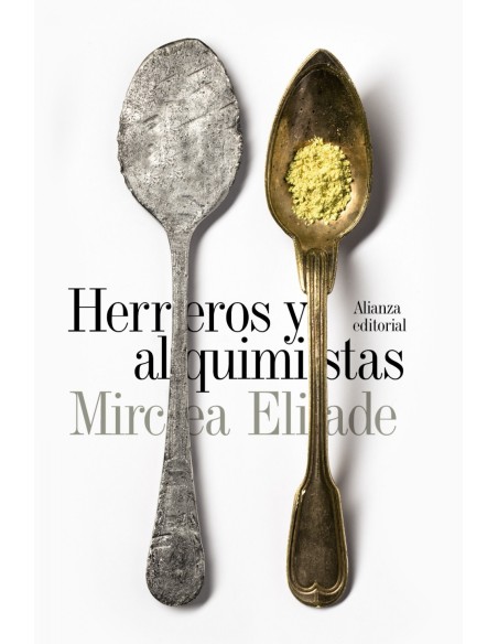 Herreros y alquimistas