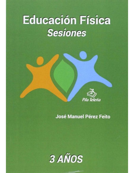 Eduacion fisica sesiones 3 anos