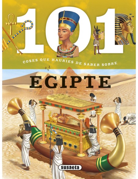 101 coses que hauries de saber sobre Egipte
